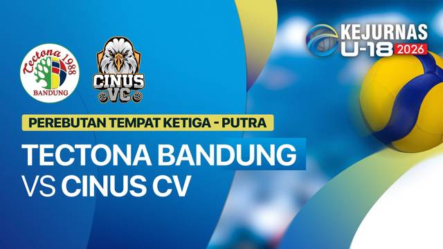 3rd Place Putra: Tectona Bandung vs Cinus VC - Full Match | Kejurnas Bola Voli Antarklub U-18 2026