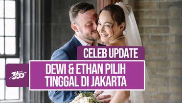 Pasca Menikah, Dewi Rezer tidak Lagi Jalani LDR dengan Ethan Alamrk