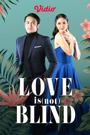 Love is (Not) Blind