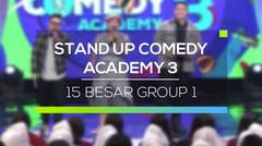 Stand Up Comedy Academy 3 - 15 Besar Group 1
