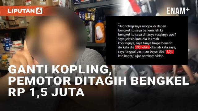 Viral Pemotor Terkejut Diminta Bayar Rp 1,5 Juta ke Bengkel Usai Ganti Kopling