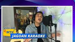 Marizal "Nona" - Jagoan Karaoke Indonesia 14/06/20