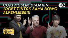 Coki & Muslim Jadi Seleb TikTok Bareng Bowo Alpenliebe!! | Pingin Siaran Show Episode 09