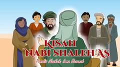 Kisah Nabi Shaleh A S  - Kisah Islami Channel