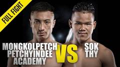 Mongkolpetch vs. Sok Thy | ONE Championship Full Fight