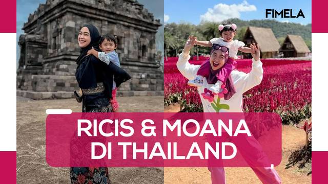 Momen Liburan Ibu dan Anak ala Ria Ricis dan Moana di Thailand