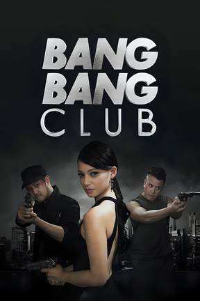 Bang Bang Club