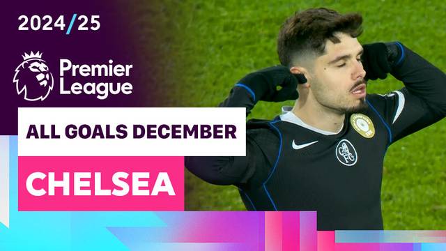 Kompilasi Gol Chelsea Bulan Desember | Premier League 2025/26
