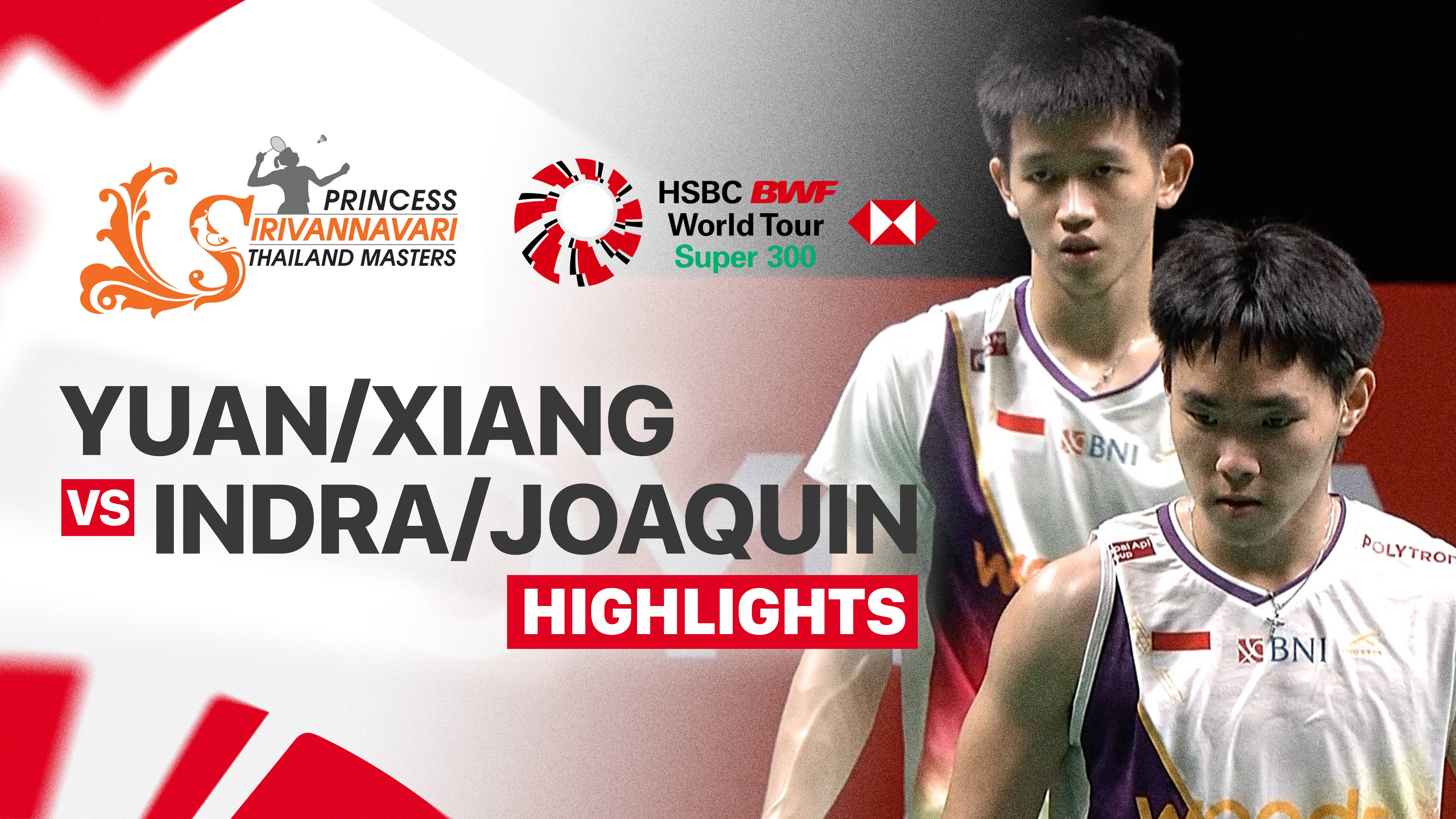 Hu Ke Yuan/Lin Xiang Yi (CHN) vs Raymond Indra/Nikolas Joaquin (INA) - Men's Doubles Semifinals | PRINCESS SIRIVANNAVARI Thailand Masters 2026
