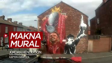 Makna Mural Kapten Liverpool, Jordan Henderson Angkat Trofi Juara Liga Inggris