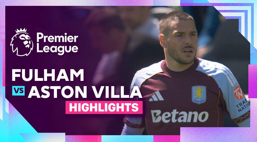 Fulham vs Aston Villa