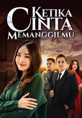Ketika Cinta Memanggilmu