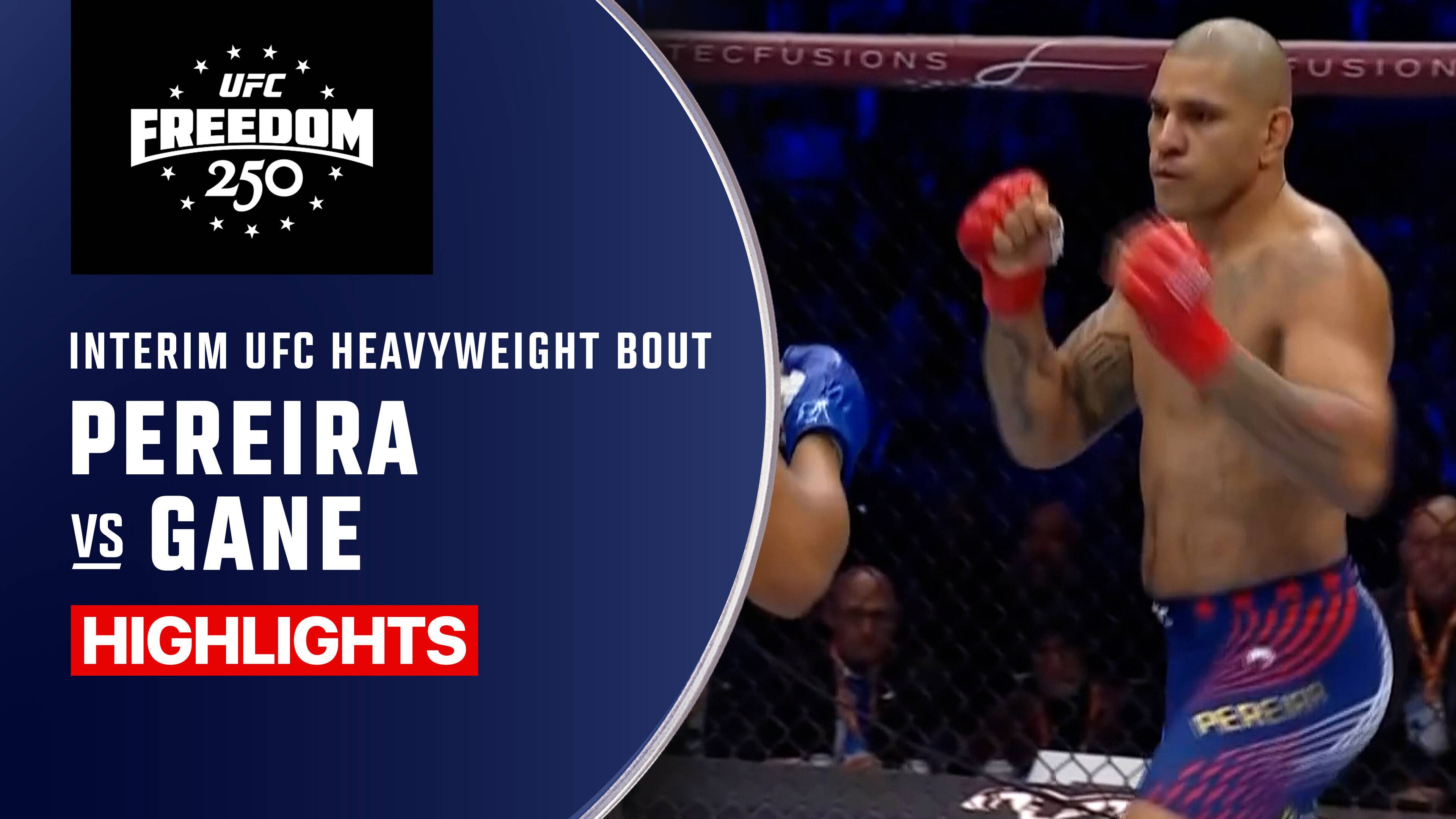Alex Pereira vs Ciryl Gane - Heavyweight | UFC Freedom 250