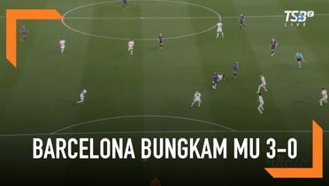 Hasil Liga Champions, Barcelona Kalahkan MU