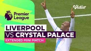 Liverpool vs Crystal Palace - Extended Mini Match | Premier League 23/24