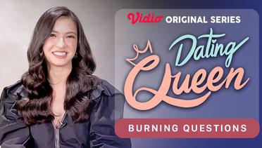 Dating Queen - Vidio Original Series | Burning Questions