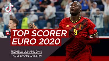 4 Calon Terkuat Top Scorer di Euro 2020, Salah Satunya Romelu Lukaku