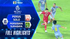 Full Highlights - PERSIS Solo VS PERSEBAYA Surabaya | BRI Liga 1 2022/2023