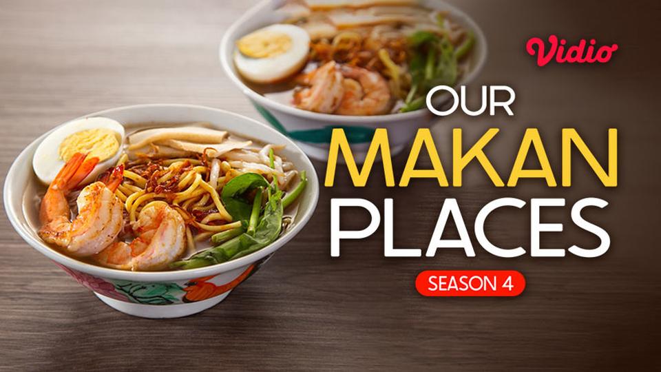Our Makan Places Season 4