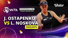 Jelena Ostapenko vs Linda Noskova - Highlights | WTA Porsche Tennis Grand Pix 2024