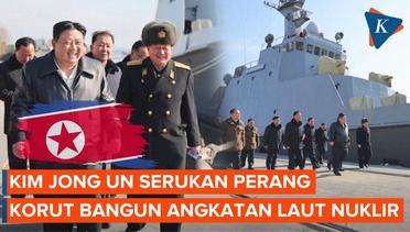 Korut Bangun Angkatan Laut Bersenjata Nuklir, Kim Jong Un Serukan Persiapan Perang