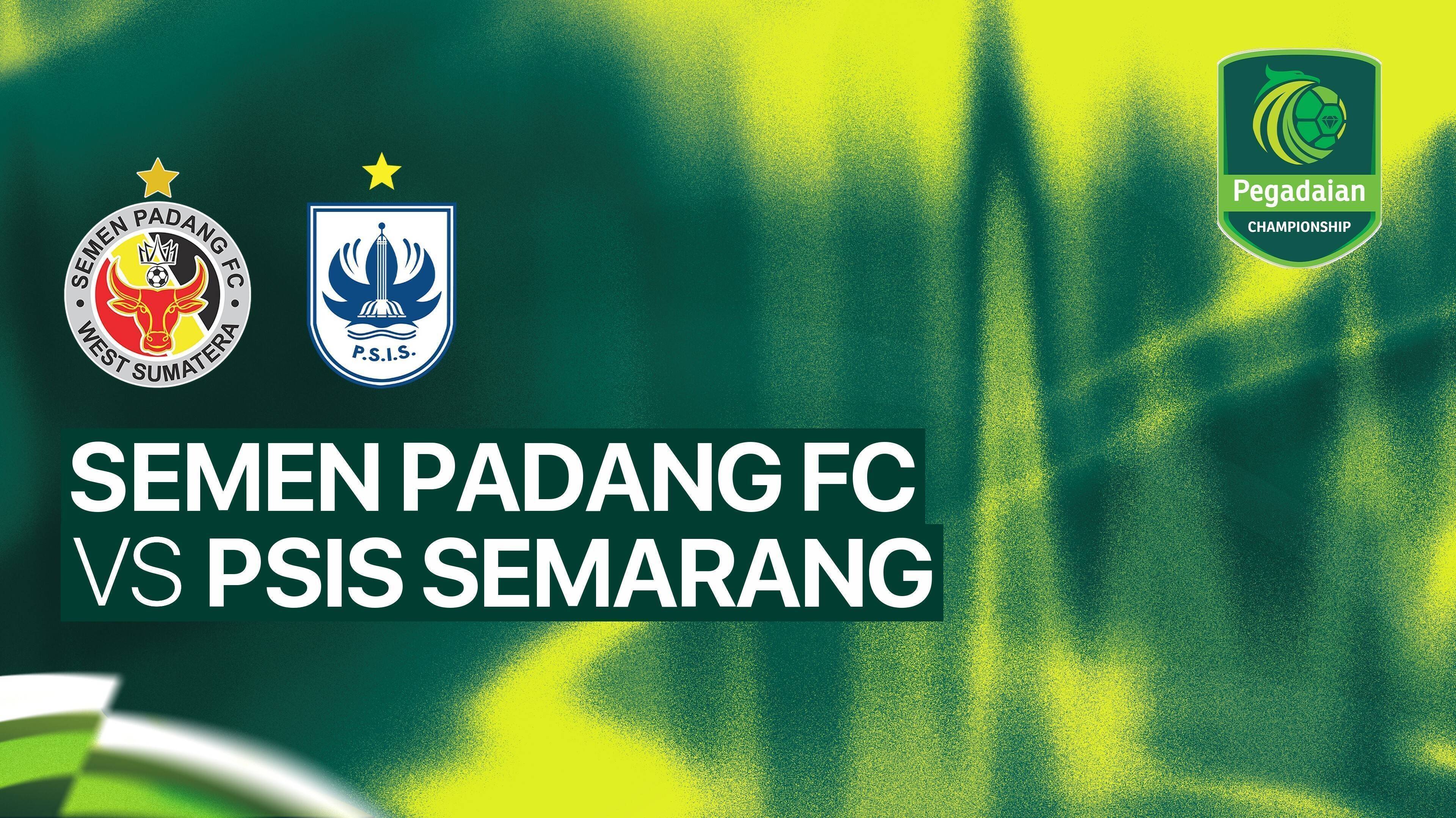 Semen Padang FC vs PSIS Semarang