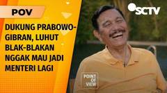 Luhut Bakal Tempati Jabatan Khusus "PM yang Mengepalai Menko" di Pemerintahan Prabowo?  | POV Part 1