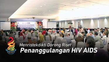 20190827_Menristekdikti Dorong Riset Untuk Penanggulangan HIV AIDS