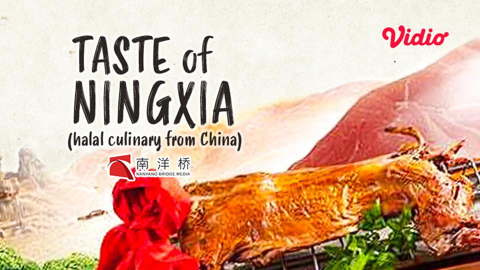 Taste of Ningxia