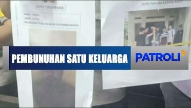 Polisi Berhasil Tangkap Pelaku Pembunuhan 1 Keluarga di Banten - Patroli