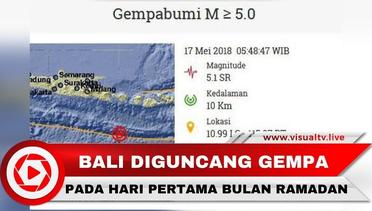 Gempa 5,1 SR Guncang Klungkung Bali, tetapi Tidak Berpotensi Tsunami