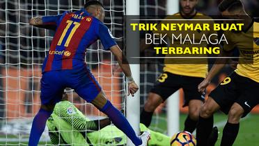 Ini Trik Neymar yang Buat Bek Malaga Terbaring