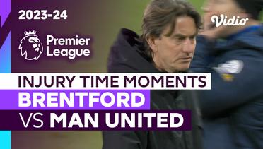 Momen Injury Time | Brentford vs Man United | Premier League 2023/24