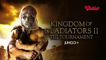 Kingdom of Gladiators: The Tournament - Trailer