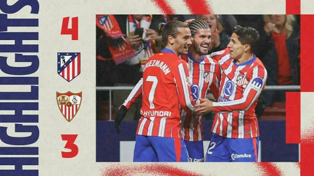 HIGHLIGHTS | Atletico de Madrid 4-3 Sevilla | LaLiga - Jornada 16 | Temporada 2024-2025