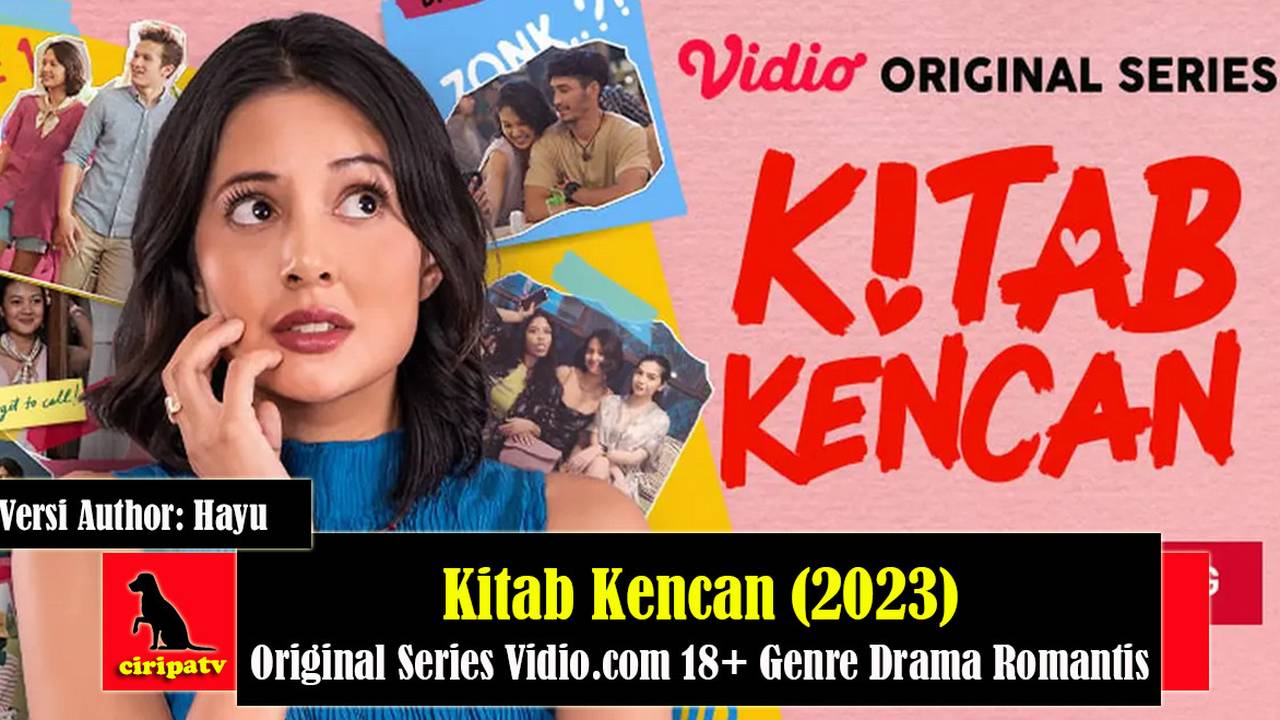 Sinopsis Kitab Kencan 2023 Original Series Vidio 18 Genre Drama Romantis Versi Author Hayu 1169