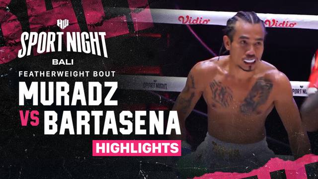 Muradz Marege vs Bartasena - Highlights | Featherweight | HW Sport Night Bali Vol. 7