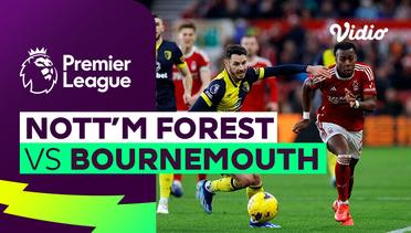 Nottingham Forest vs Bournemouth - Mini Match | Premier League 23/24
