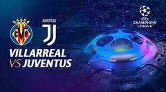 Full Match - Villarreal vs Juventus | UEFA Champions League 2021/2022