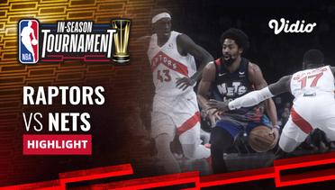 Toronto Raptors vs Brooklyn Nets - Highlights | NBA In-Season Tournament 2023