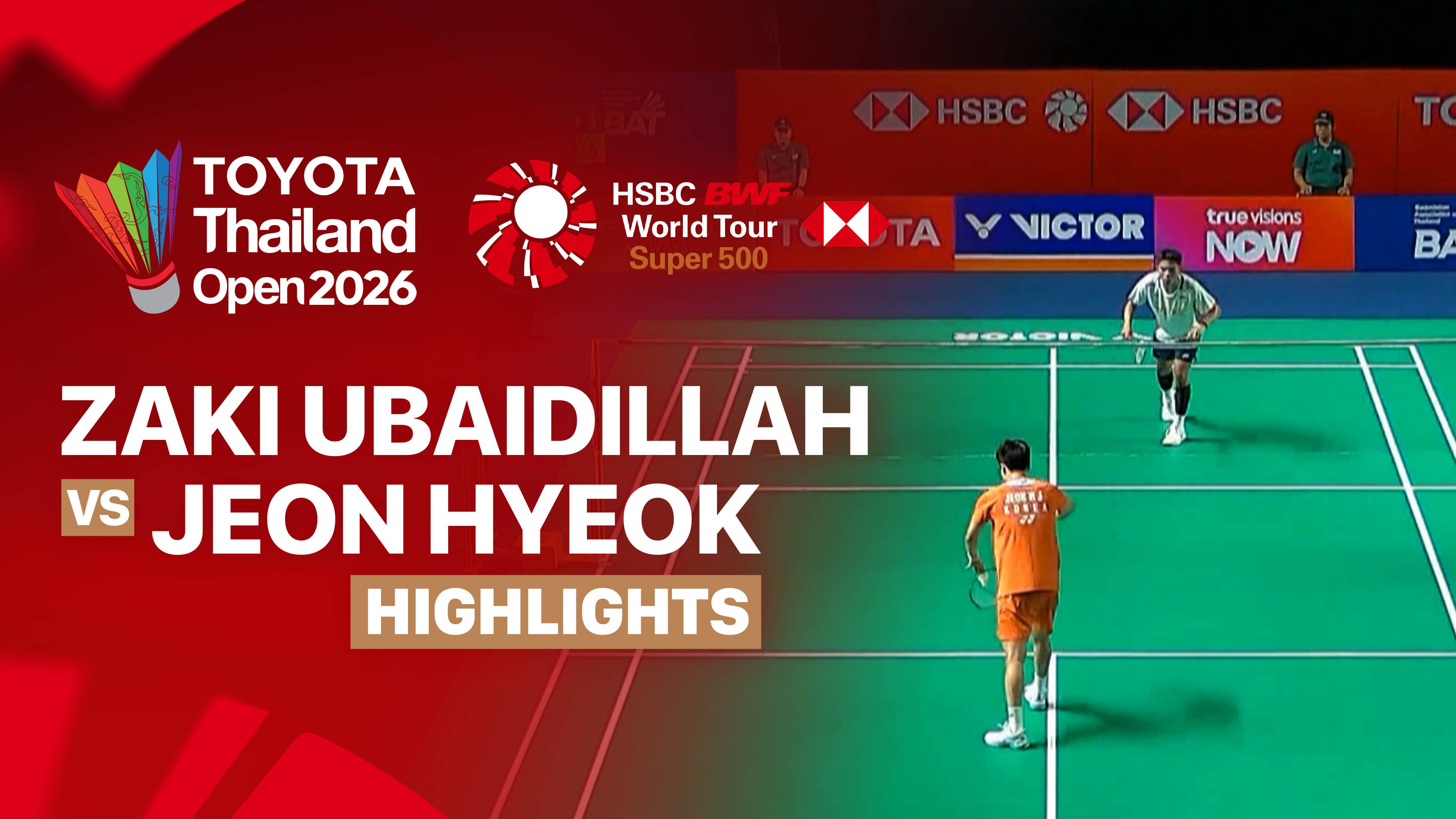 Moh. Zaki Ubaidillah (INA) vs Jeon Hyeok Jin (KOR) - Men's Singles Round of 16 | TOYOTA Thailand Open 2026