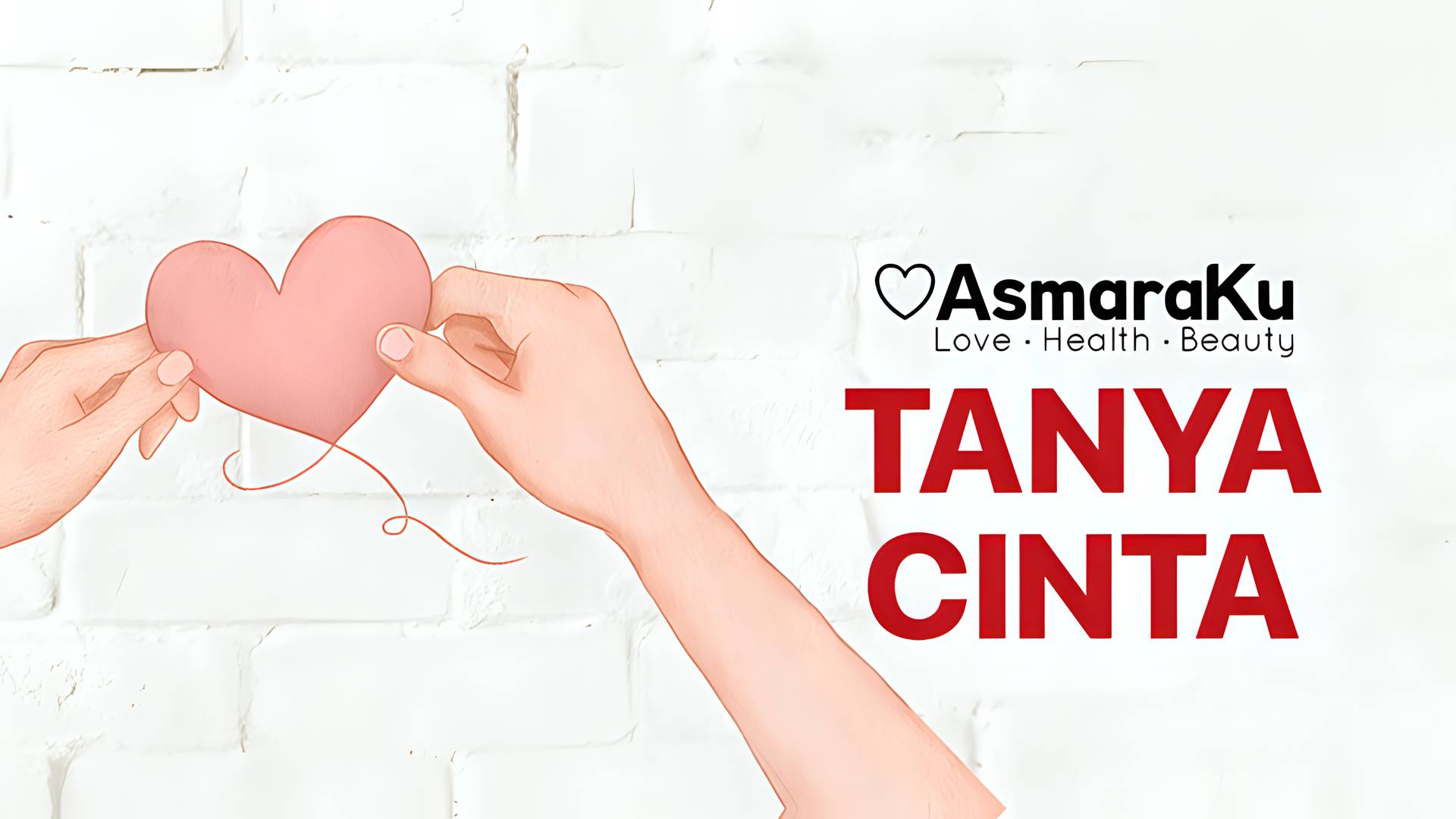 AsmaraKu - Tanya Cinta