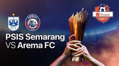 Full Match - PSIS Semarang 2 vs 0 Arema FC | Shopee Liga 1