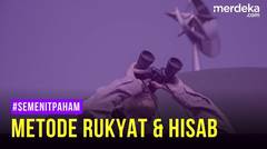 Metode Hisab dan Rukyat