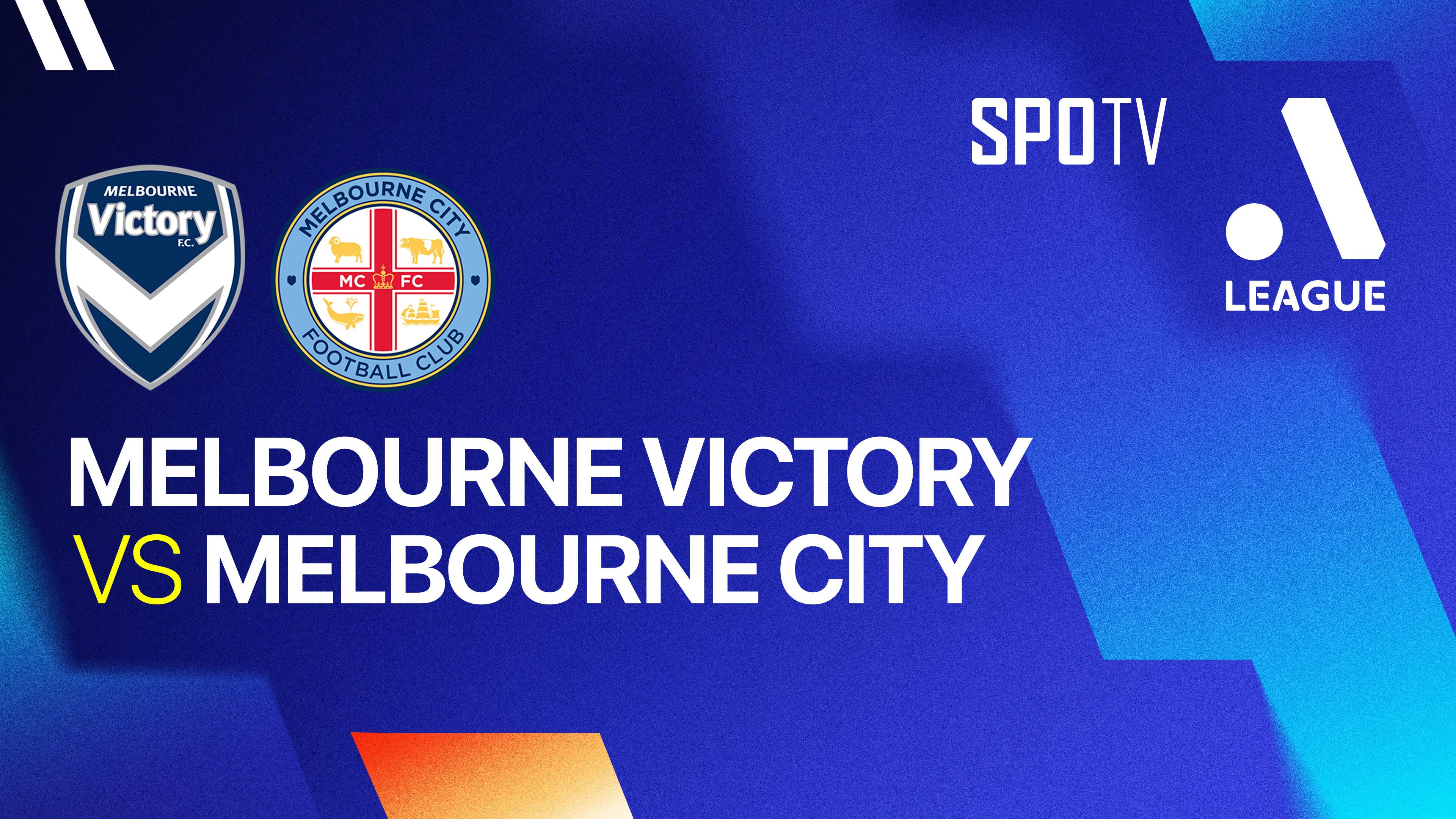Melbourne Victory FC vs Melbourne City FC