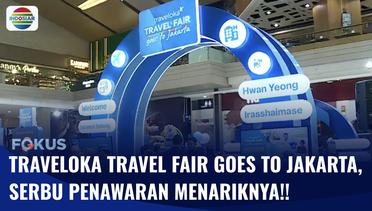 Penawaran Menarik di Traveloka Travel Fair 2023, Diskon Hingga 50 Persen untuk Penerbangan dan Penginapan! | Fokus
