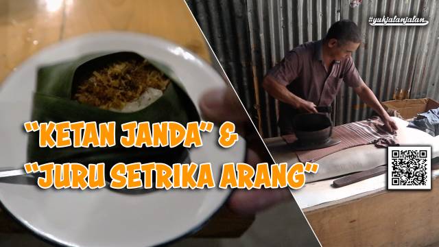 KETAN JANDA & SETRIKA ARANG