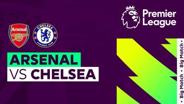 Arsenal vs Chelsea - Premier League