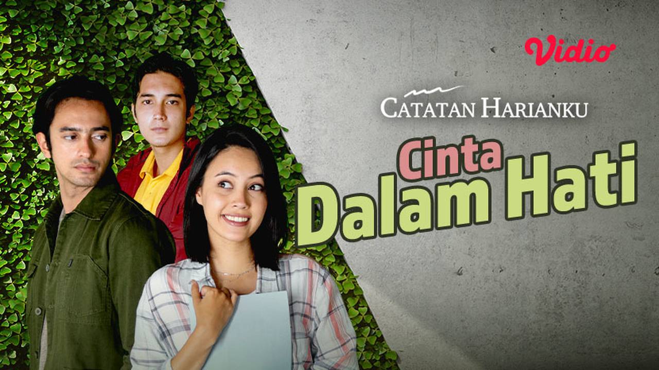 Streaming Cinta Dalam Hati (2021)