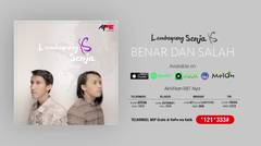 Lembayung Senja - Benar dan Salah (Official Audio)